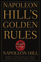 1-Napoleon Hill-Golden Rules_ The Lost Writings (2008).pdf